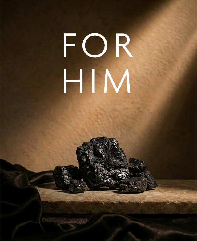 For Him